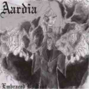 Aardia - Embraced By Fear flac album