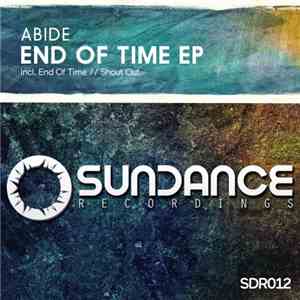 Abide  - End Of Time EP flac album