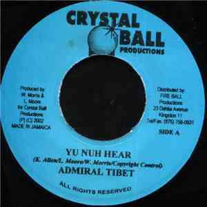 Admiral Tibet - Yu Nuh Hear flac album