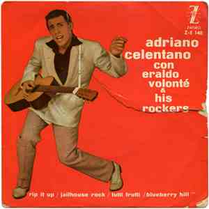 Adriano Celentano Con Eraldo Volonté & His Rockers - Rip It Up / Jailhouse Rock / Tutti Frutti / Blueberry Hill flac album
