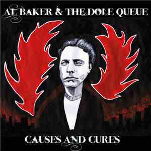 Al Baker & The Dole Queue - Causes & Cures flac album