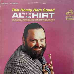 Al (He's The King) Hirt - That Honey Horn Sound flac album
