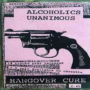Alcoholics Unanimous - Hangover Cure flac album