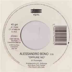 Alessandro Bono / Andrea Mingardi - Oppure No / Amare, Amare flac album