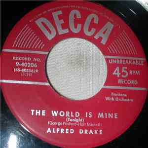 Alfred Drake - The World Is Mine / Till The Sands Of The Desert Grow Cold flac album
