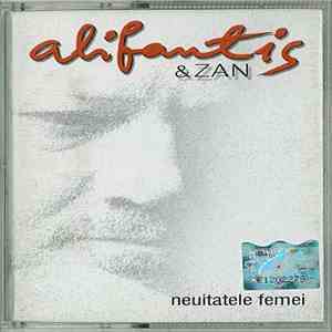Alifantis & Zan - Neuitatele Femei flac album