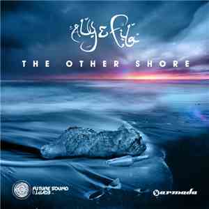 Aly & Fila - The Other Shore flac album