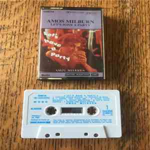 Amos Milburn - Let's Have A Party flac album