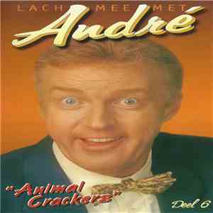 André van Duin - Lach Mee Met André Deel 6 "Animal Crackers" flac album