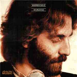 Andrew Gold - Whirlwind flac album