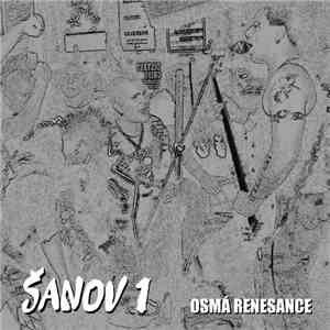 Šanov 1 - Osmá Renesance flac album