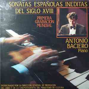 Antonio Baciero - Sonatas Espanolas Ineditas Del Siglo XVIII flac album