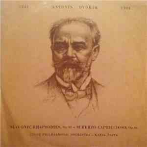 Antonín Dvořák, Karel Šejna, The Czech Philharmonic Orchestra - Slavonic Rhapsodies, Op. 45, Scherzo Capriccioso, Op. 66 flac album
