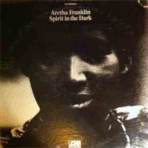 Aretha Franklin - Spirit In The Dark flac album