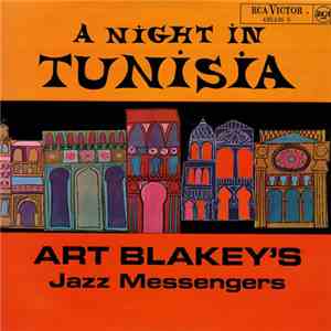 Art Blakey's Jazz Messengers - A Night In Tunisia flac album