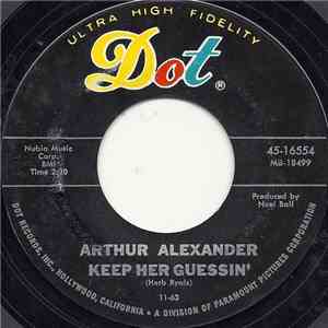 Arthur Alexander - Where Did Sally Go / Keep Her Guessin' flac album