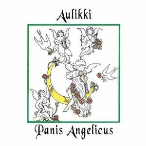 Aulikki - Panis Angelicus flac album