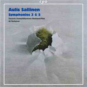Aulis Sallinen / Deutsche Staatsphilharmonie Rheinland-Pfalz, Ari Rasilainen - Symphonies 3 & 5 flac album