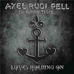 Axel Rudi Pell feat. Bonnie Tyler - Love's Holding On flac album