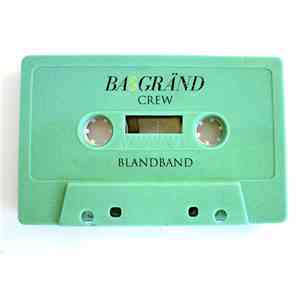 Ba$gränd Crew - Blandband flac album