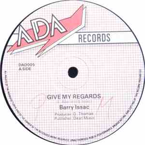 Barry Issac - Give My Regards flac album