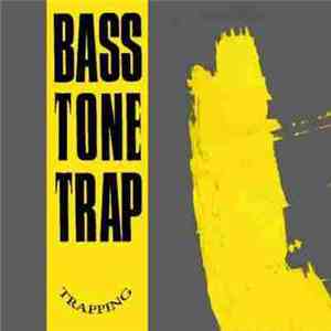 Bass Tone Trap - Trapping flac album