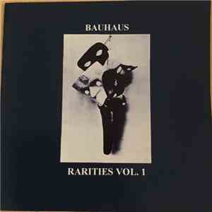 Bauhaus - Rarities Vol. 1 flac album