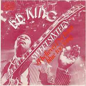 B.B. King - Sweet Sixteen flac album