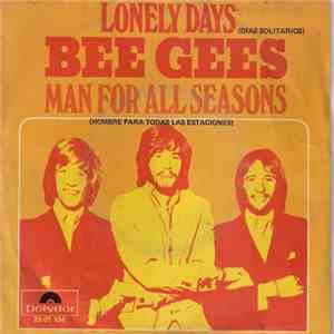 Bee Gees - Lonely Days / Man For All Seasons flac album