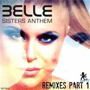 Belle - Sisters Anthem (Remixes Part 1) flac album