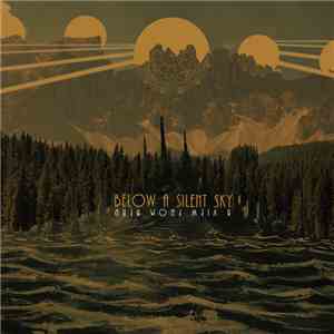 Below A Silent Sky - A View From Afar flac album