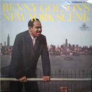 Benny Golson - Benny Golson's New York Scene flac album