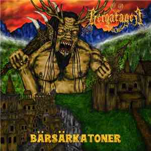 Bergatagen - Bärsärkatoner flac album