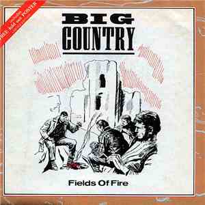 Big Country - Fields Of Fire flac album