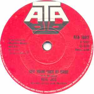 Big Joe - Set Your Face At Ease flac album