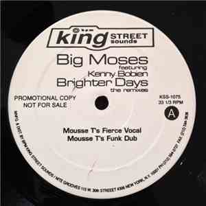 Big Moses Featuring Kenny Bobien - Brighter Days (The Remixes) flac album