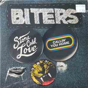 Biters - Stone Cold Love / Callin' You Home flac album