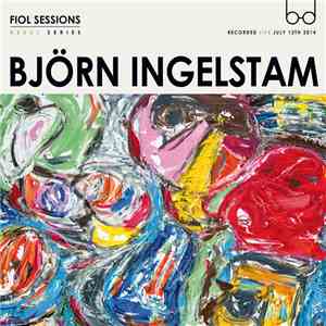 Björn Ingelstam - Fiol Sessions flac album