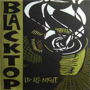 Blacktop - Up All Night flac album
