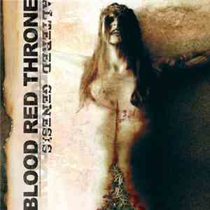 Blood Red Throne - Altered Genesis flac album