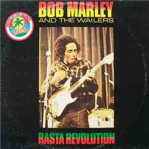 Bob Marley & The Wailers - Rasta Revolution flac album