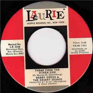 Bobby Gregg & The Desert Sounds - Theme From The Other Side / If You Wanna Be Happy flac album