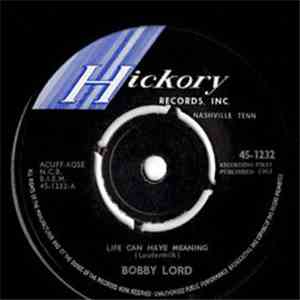 Bobby Lord - Life Can Have Meaning flac album