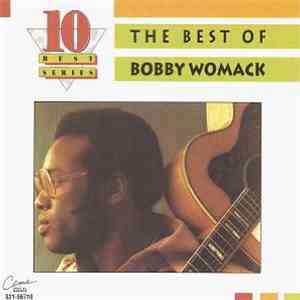 Bobby Womack - The Best Of Bobby Womack flac album