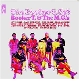 Booker T & The MG's - The Booker T. Set flac album