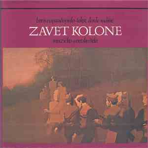 Boris Papandopulo • Đorđe Radišić - Zavet Kolone - Muzičko-poetsko Delo flac album
