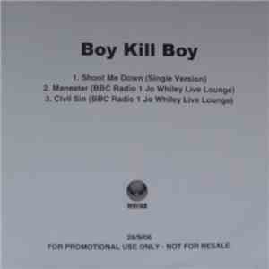 Boy Kill Boy - Shoot Me Down flac album