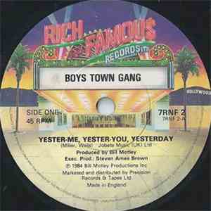 Boys Town Gang - Yester-Me, Yester-You, Yesterday flac album