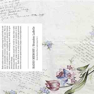 Brandon LaBelle - Radio Memory flac album