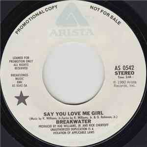 Breakwater - Say You Love Me Girl flac album